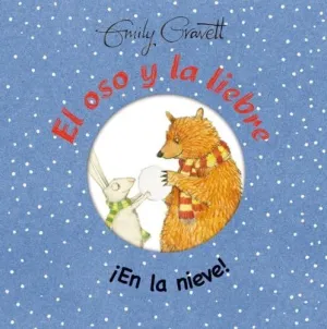 EL OSO Y LA LIEBRE: ¡EN LA NIEVE!