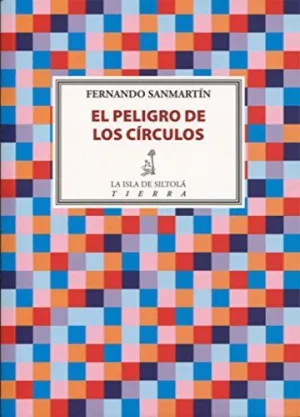 EL PELIGRO DE LOS CÍRCULOS