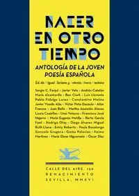 NACER EN OTRO TIEMPO: ANTOLOGÍA DE LA JOVEN POESÍA ESPAÑOLA