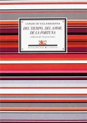 DEL TIEMPO, DEL AMOR, DE LA FORTUNA