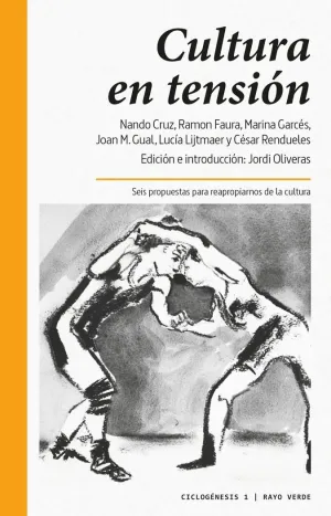 CULTURA EN TENSIÓN: <BR>