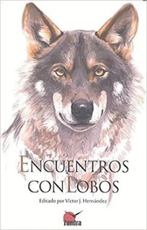 ENCUENTRO CON LOBOS ENCUENTRO CON LOBOS