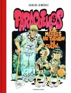 PARACUELLOS: LAS MADRES NO TIENEN LA CULPA
