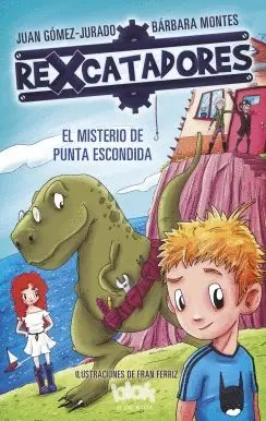 REXCATADORES: EL MISTERIO DE PUNTA ESCONDIDA (REXCATADORES 1) REXCATADORES: EL MISTERIO DE PUNTA ESCONDIDA (REXCATADORES 1)