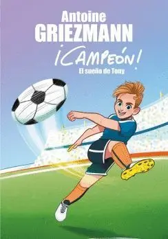 CAMPEÓN! EL SUEÑO DE TONY CAMPEÓN! EL SUEÑO DE TONY