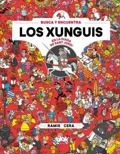 LOS XUNGUIS EN LA DIADA DE SANT JORDI LOS XUNGUIS EN LA DIADA DE SANT JORDI