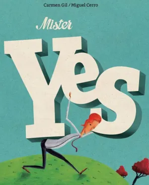 MISTER YES MISTER YES