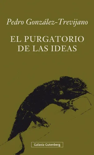 EL PURGATORIO DE LAS IDEAS EL PURGATORIO DE LAS IDEAS