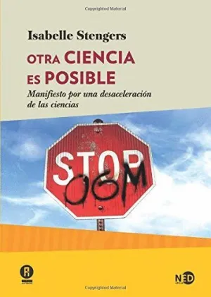 OTRA CIENCIA ES POSIBLE OTRA CIENCIA ES POSIBLE