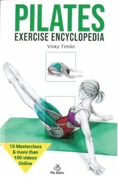 PILATES. EXERCISE ENCYCLOPEDIA