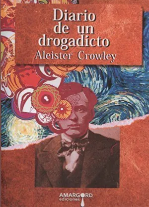 DIARIO DE UN DROGADICTO NUEVA EDICION