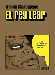 EL REY LEAR: EL MANGA