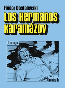 LOS HERMANOS KARAMÁZOV: EL MANGA