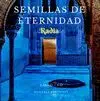 SEMILLAS DE ETERNIDAD (LIBRO + CD) MÚSICA Y POESÍA SUFI