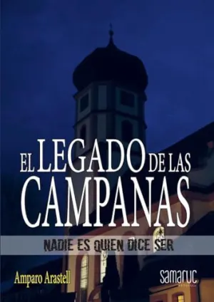 EL LEGADO DE LAS CAMPANAS