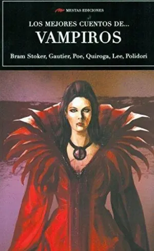 LOS MEJORES CUENTOS DE VAMPIROS LOS MEJORES CUENTOS DE VAMPIROS
