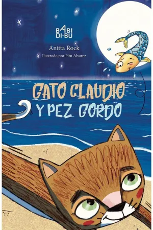 GATO CLAUDIO Y PEZ GORDO GATO CLAUDIO Y PEZ GORDO