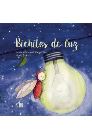 BICHITOS DE LUZ BICHITOS DE LUZ