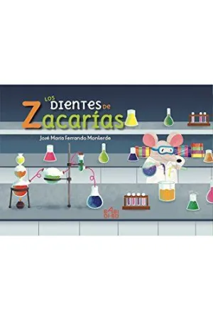LOS DIENTES DE ZACARÍAS LOS DIENTES DE ZACARÍAS