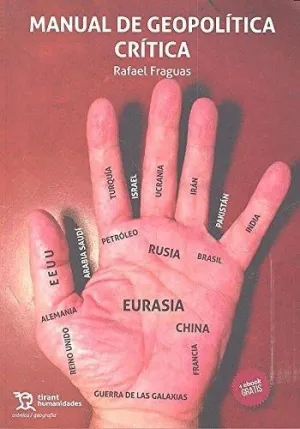 MANUAL DE GEOPOLÍTICA CRÍTICA MANUAL DE GEOPOLÍTICA CRÍTICA