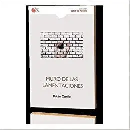 EL MURO DE LAS LAMENTACIONES
