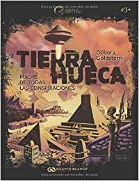 TIERRA HUECA. MADRE DE TODAS LAS CONSPIRACIONES