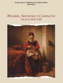 MUJERES, SOCIEDAD Y CONFLICTO (S. XVII-XIX)