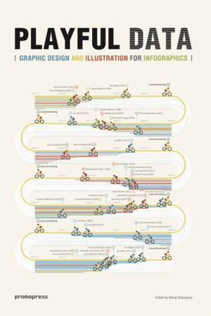PLAYFUL DATA: GRAPHIC DESIGN AND INFORMATION FOR INFOGRAPHICS