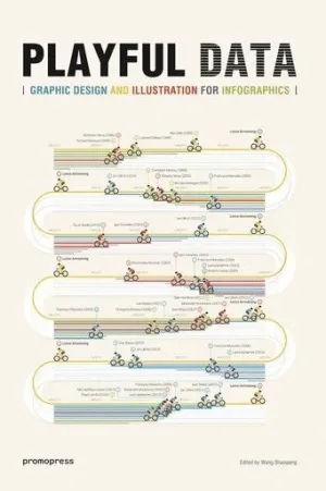 PLAYFUL DATA: GRAPHIC DESIGN AND INFORMATION FOR INFOGRAPHICS