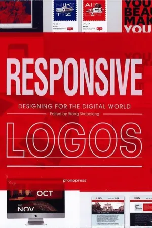 RESPONSIVE LOGOS DESIGNING FOR THE DIGITAL WORLD
