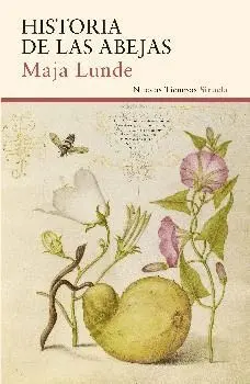 HISTORIA DE LAS ABEJAS HISTORIA DE LAS ABEJAS