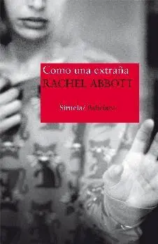 COMO UNA EXTRAÑA COMO UNA EXTRAÑA
