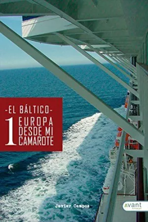 Europa Desde mi Camarote I: el Baltico