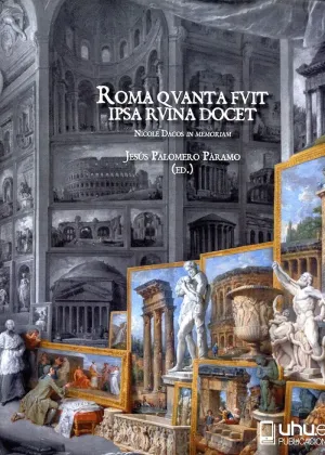 ROMA QVANTA FVIT IPSA RVINA DOCET: NICOLE DACOS IN MEMORIAM