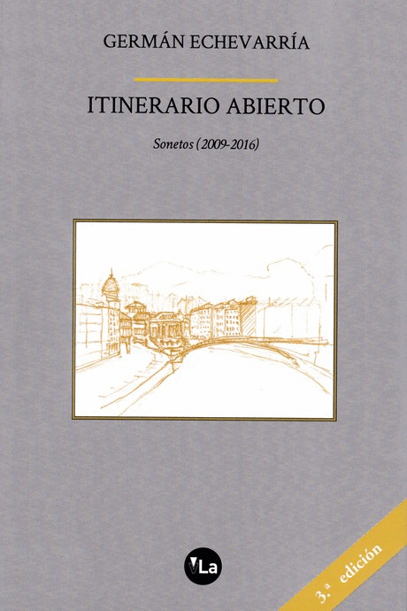ITINERARIO ABIERTO: SONETOS (2009-2016)
