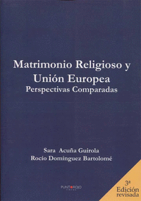 MATRIMONIO RELIGIOSO Y UNIÓN EUROPEA. PERSPECTIVAS