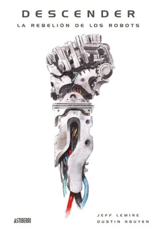 DESCENDER: LA REBELION DE LOS ROBOTS DESCENDER: LA REBELION DE LOS ROBOTS