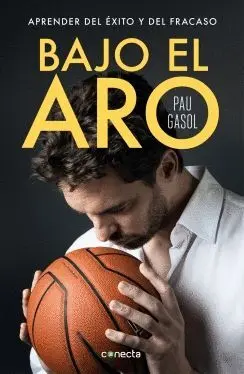 BAJO EL ARO: APRENDER DEL ÉXITO Y DEL FRACASO BAJO EL ARO: APRENDER DEL ÉXITO Y DEL FRACASO