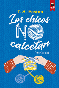 LOS CHICOS NO CALCETAN (EN PUBLICO)