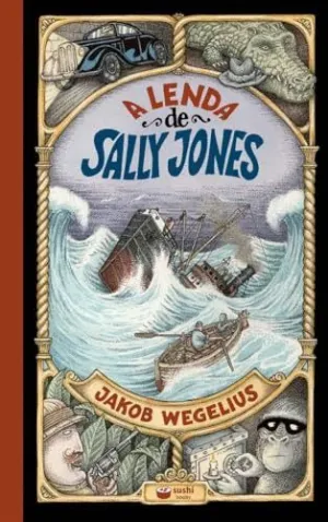 A LENDA DE SALLY JONES