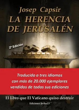 LA HERENCIA DE JERUSALEN: <BR> LA HERENCIA DE JERUSALEN: <BR>