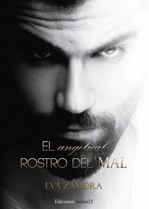 EL ANGELICAL ROSTRO DEL MAL EL ANGELICAL ROSTRO DEL MAL
