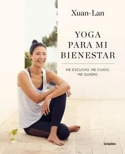 YOGA PARA MI BIENESTAR: ME ESCUCHO, ME CUIDO, ME QUIERO
