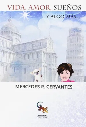 VIDA, AMOR, SUEÑOS Y ALGO MAS