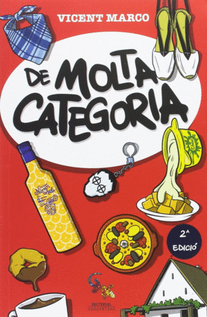 DE MOLTA CATEGORIA