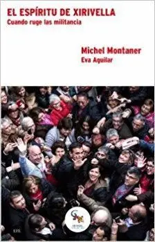 EL ESPÍRITU DE XIRIVELLA: CUANDO RUGE LA MILITANCIA EL ESPÍRITU DE XIRIVELLA: CUANDO RUGE LA MILITANCIA