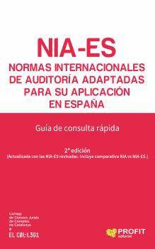 NIA-ES: NORMAS INTERNACIONALES DE AUDITORÍA ADAPTADAS PARA SU APLICACIÓN EN ESPAÑA. GUÍA DE CONSULTA