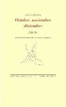 OCTUBRE, NOVIEMBRE, DICIEMBRE (1972)