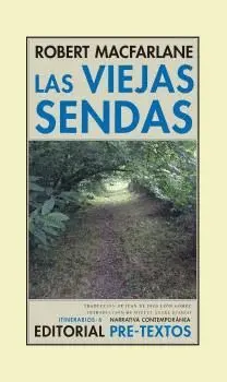 LAS VIEJAS SENDAS