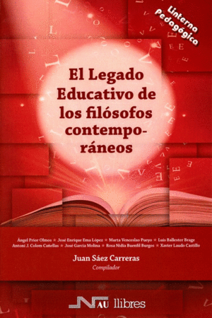 EL LEGADO EDUCATIVO DE LOS FILOSOFOS CONTEMPORANEOS